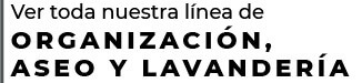 Organización, aseo y lavandería