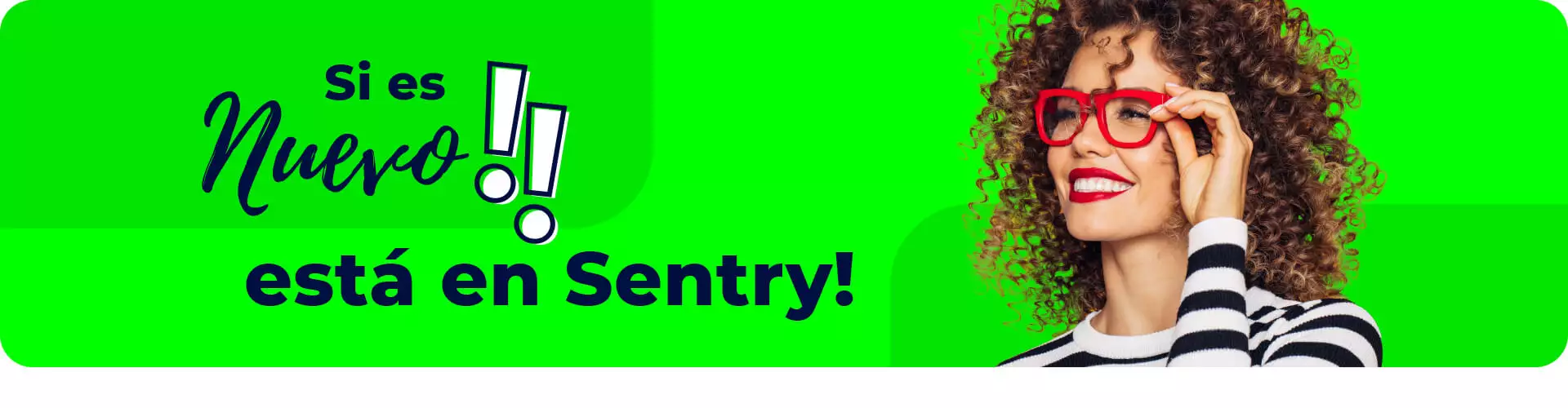 si es nuevo esta en Sentry