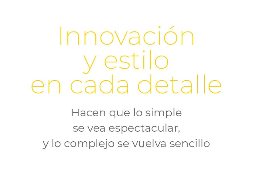 Innovación y estilo en cada detalle