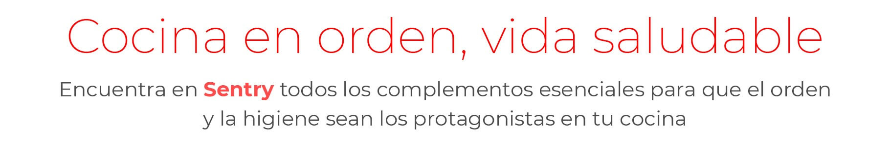 Cocina en orden, vida saludable