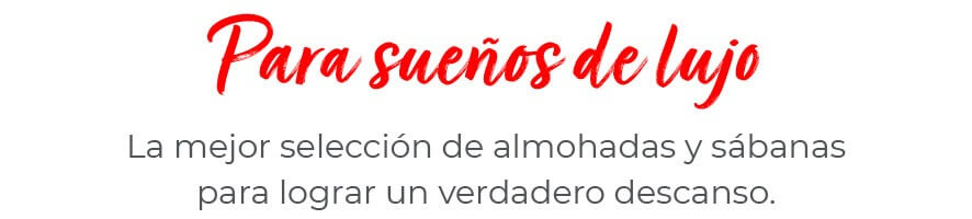 Para sueños de lujo